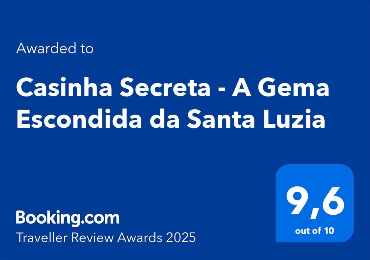Casinha Secreta - A Gema Escondida Da Santa Luzia Apartment ซานตาลูเซีย ภายนอก รูปภาพ